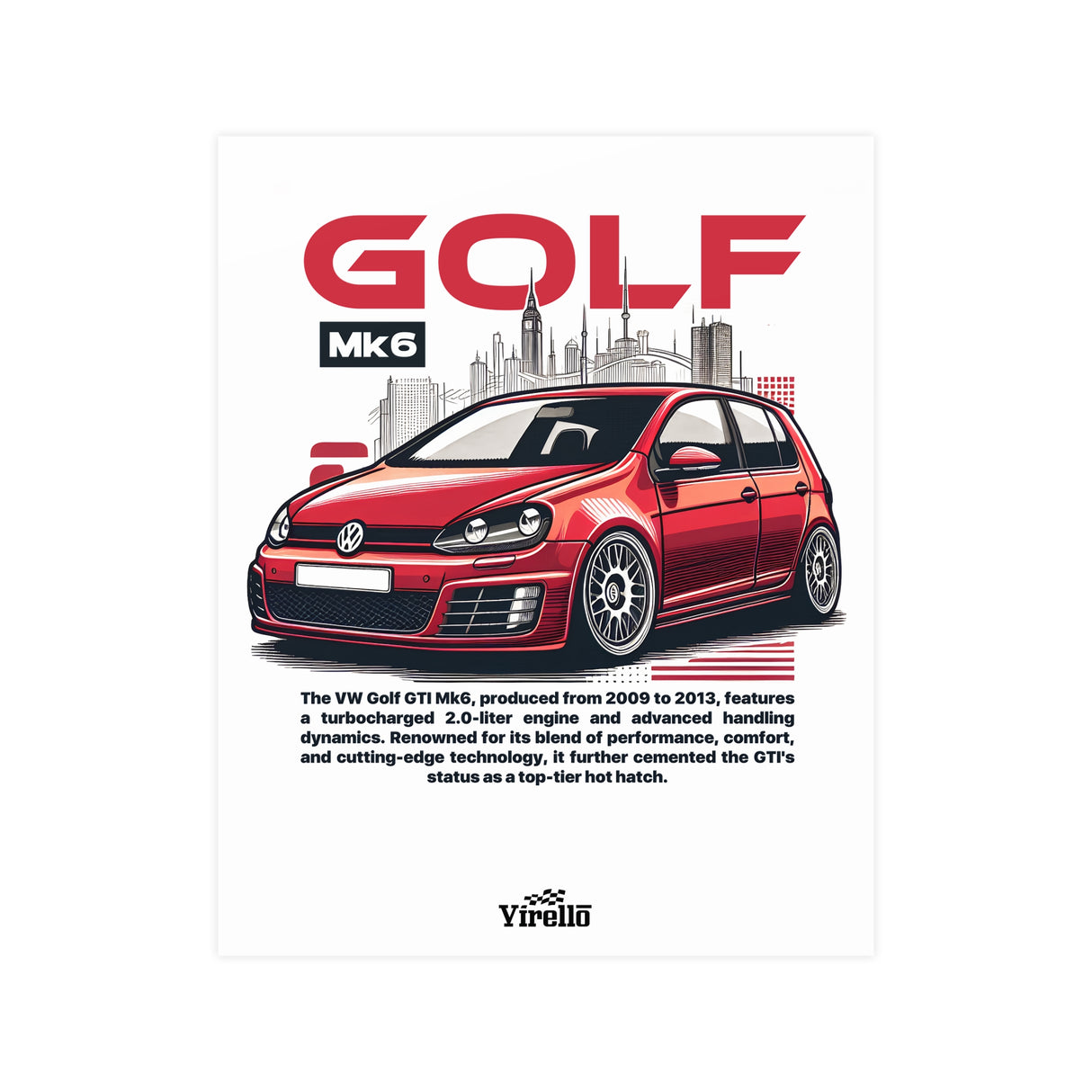 2009-2013 Volkswagen Golf GTI Mk6 Poster