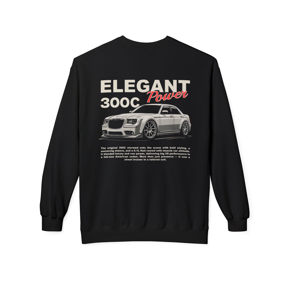 2005–2010 Chrysler 300C Sweatshirt